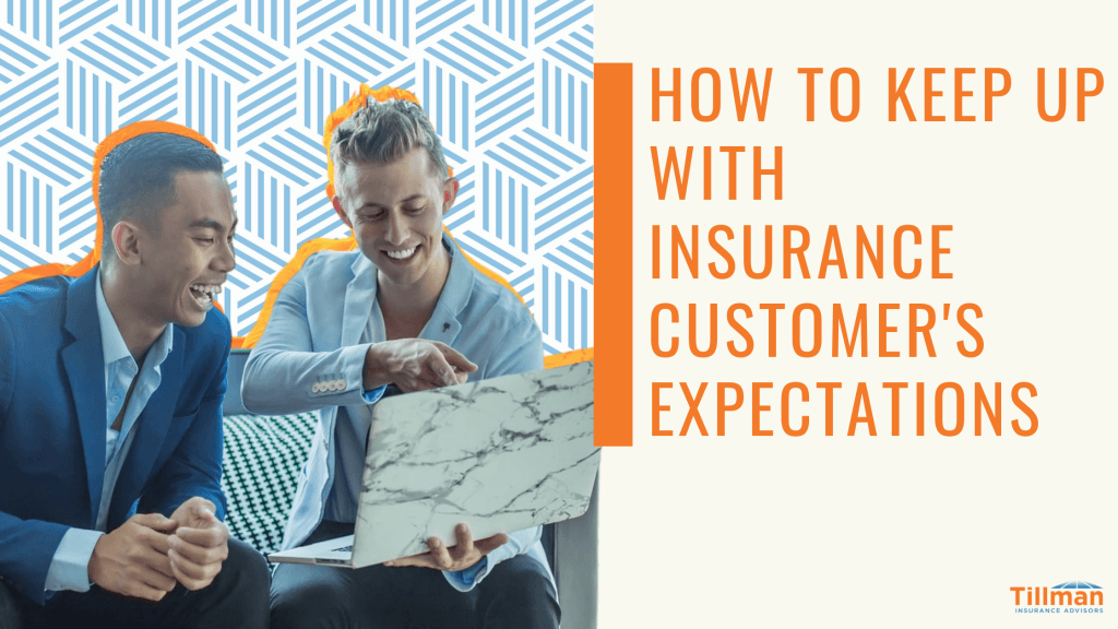 Insurance Customer's Expectations